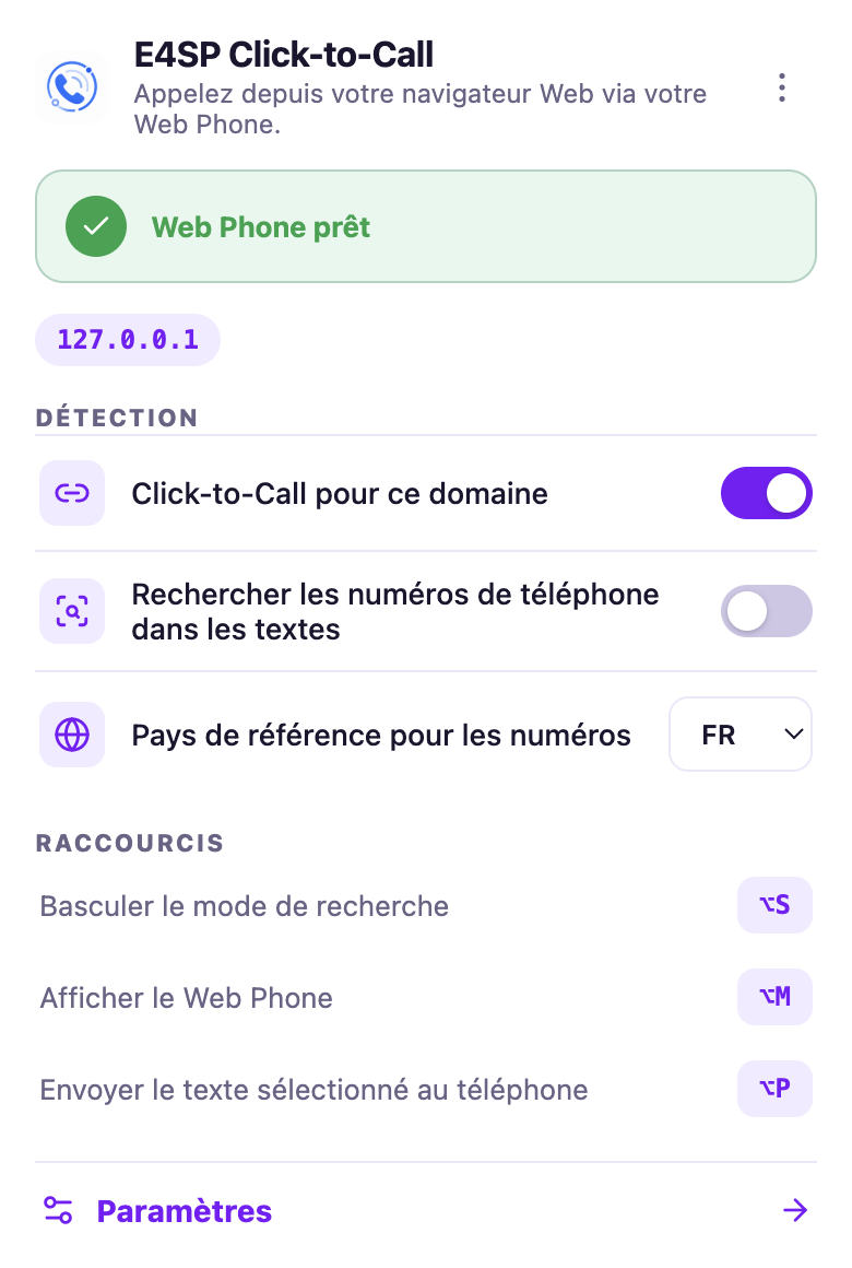 Popup de l'extension : statut du Web Phone, réglages de détection du site, raccourcis